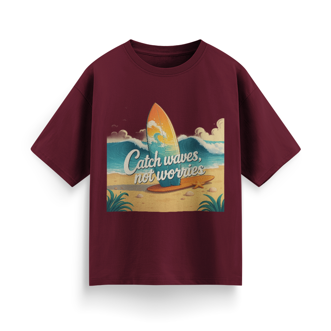 Catch Waves, Not Worries Unisex Oversized T-Shirt