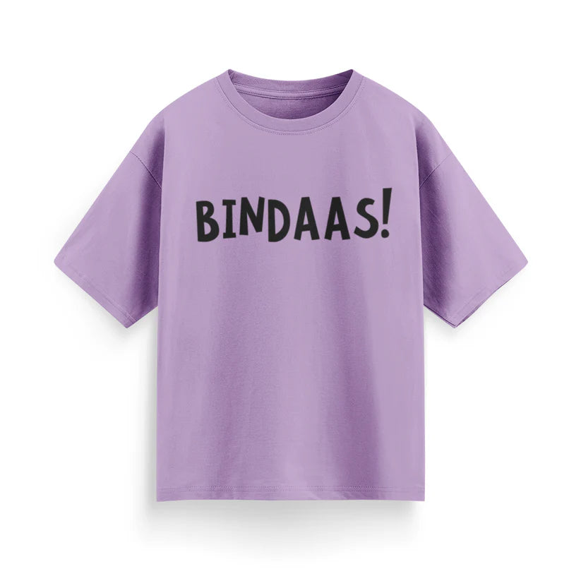 Bindaas! Unisex Oversized T-Shirt