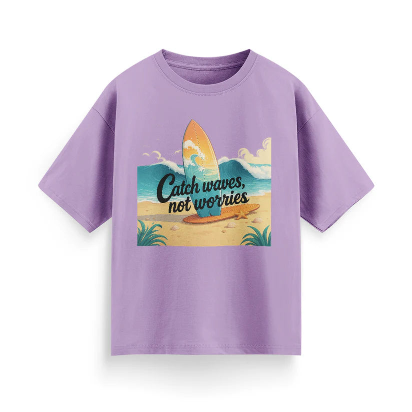 Catch Waves, Not Worries Unisex Oversized T-Shirt