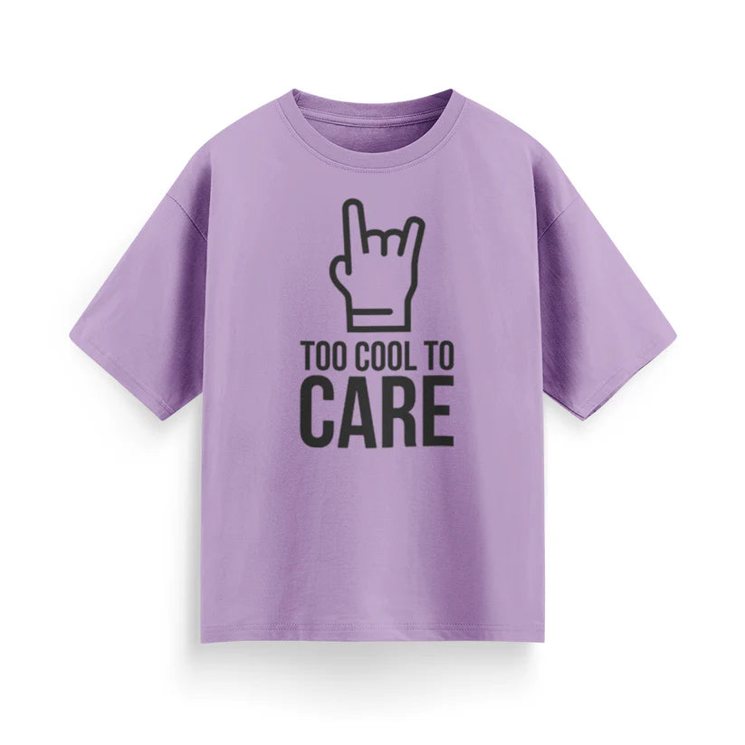 Too Cool to Care Unisex Oversized T-Shirt