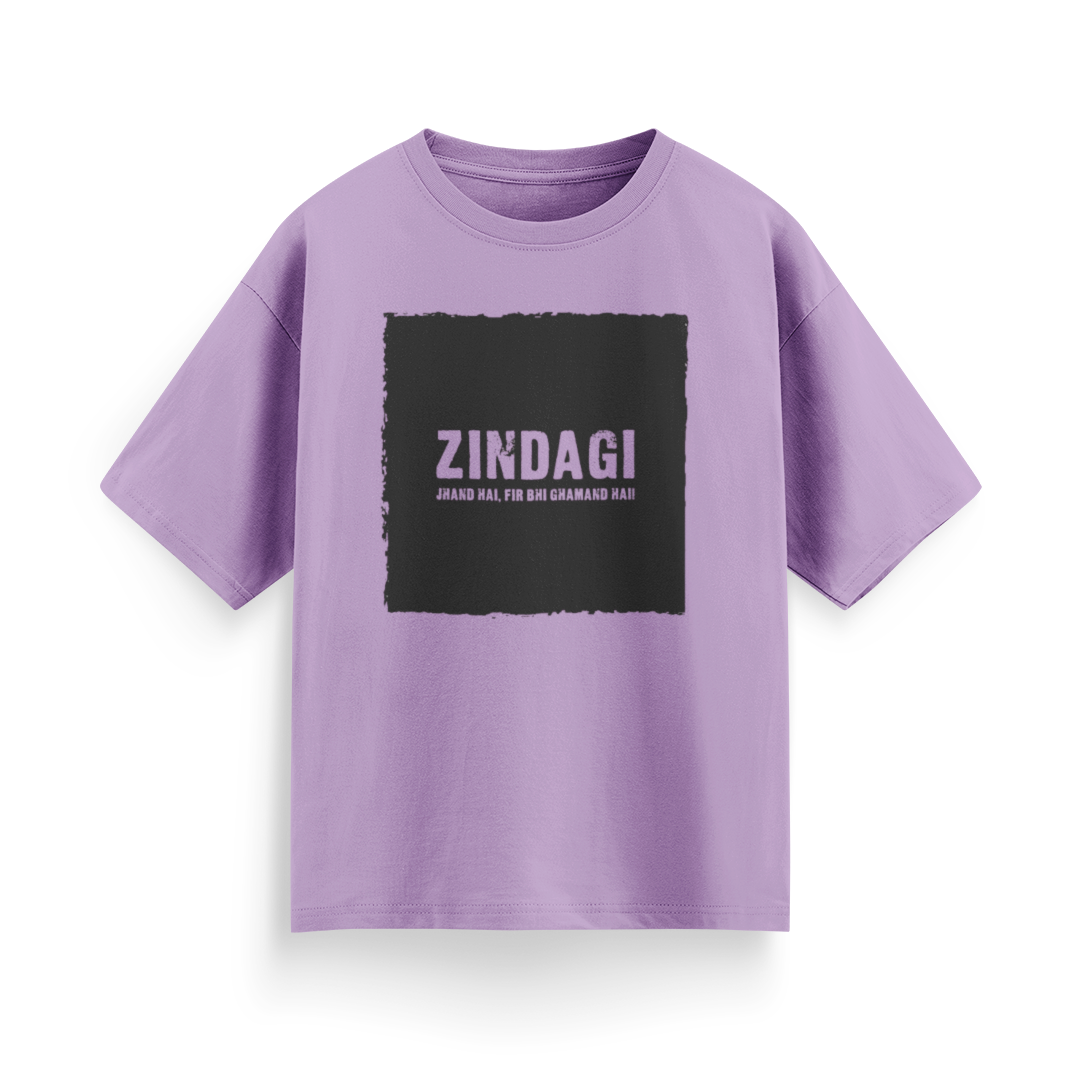 Zindagi Jhand Hai, Fir Bhi Ghamand Hai Unisex Oversized T-Shirt