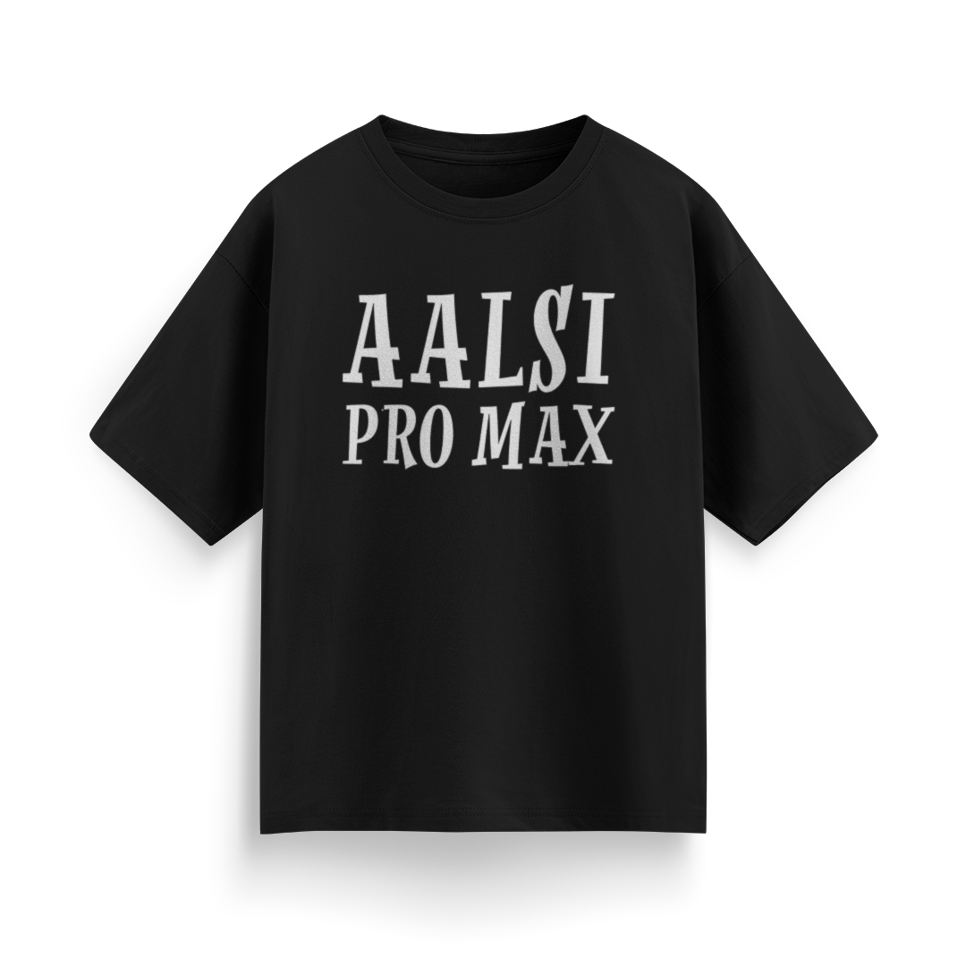 Aalsi Pro Max Unisex Oversized T-shirt