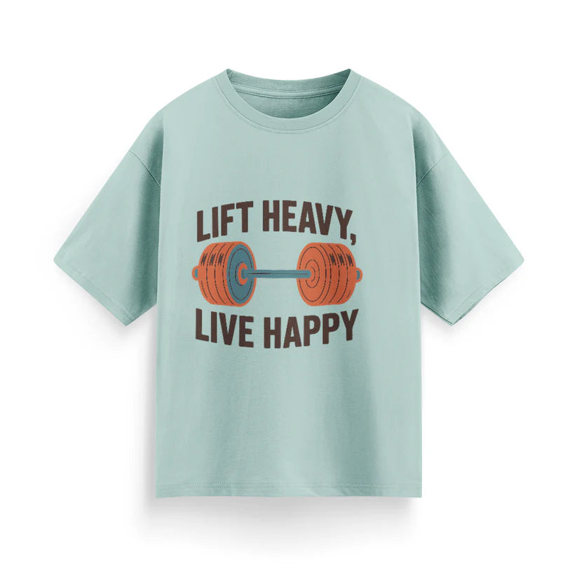 Lift Heavy, Live Happy Unisex Oversized T-Shirt