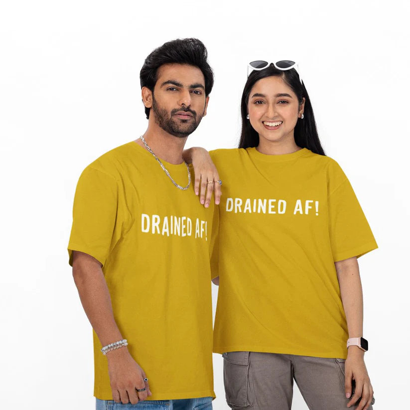 Drained AF! Unisex Oversized T-Shirt