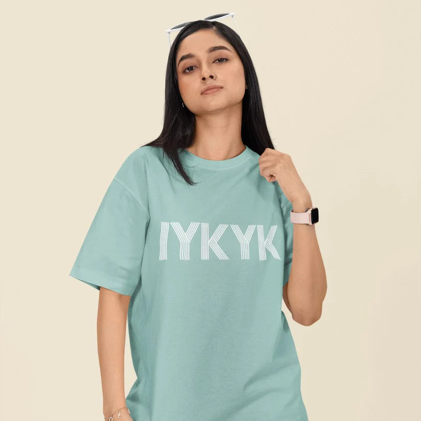 IYKYK Unisex Oversized T-Shirt