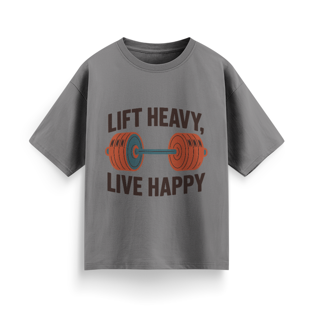 Lift Heavy, Live Happy Unisex Oversized T-Shirt
