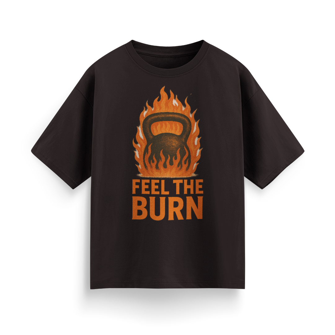 Feel the Burn Unisex Oversized T-Shirt