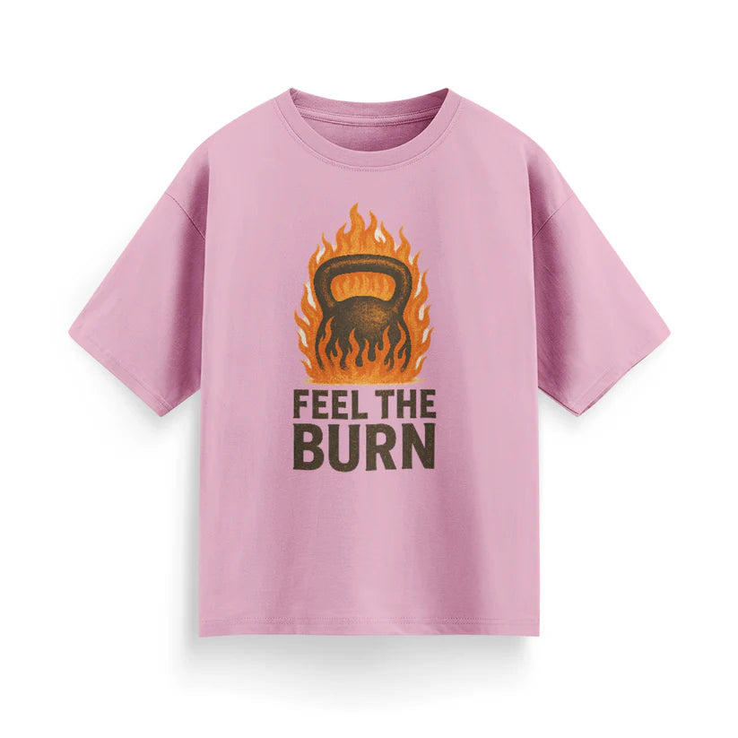 Feel the Burn Unisex Oversized T-Shirt