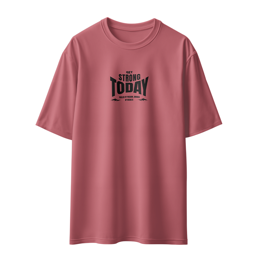 Get Strong Today Unisex Oversized T-Shirt