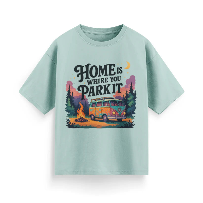Home is Where You Park It Unisex Oversized T-Shirt