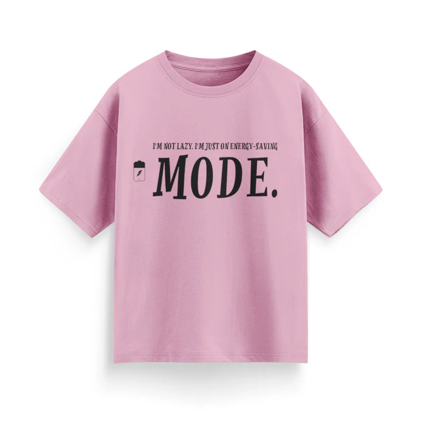 I'm Not Lazy, I'm Just on Energy Saving Mode Unisex Oversized T-Shirt