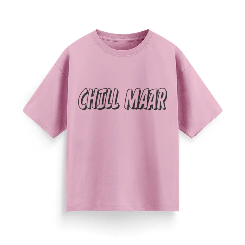 Chill Maar Unisex Oversized T-Shirt