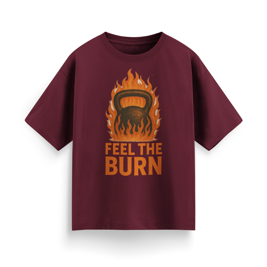 Feel the Burn Unisex Oversized T-Shirt