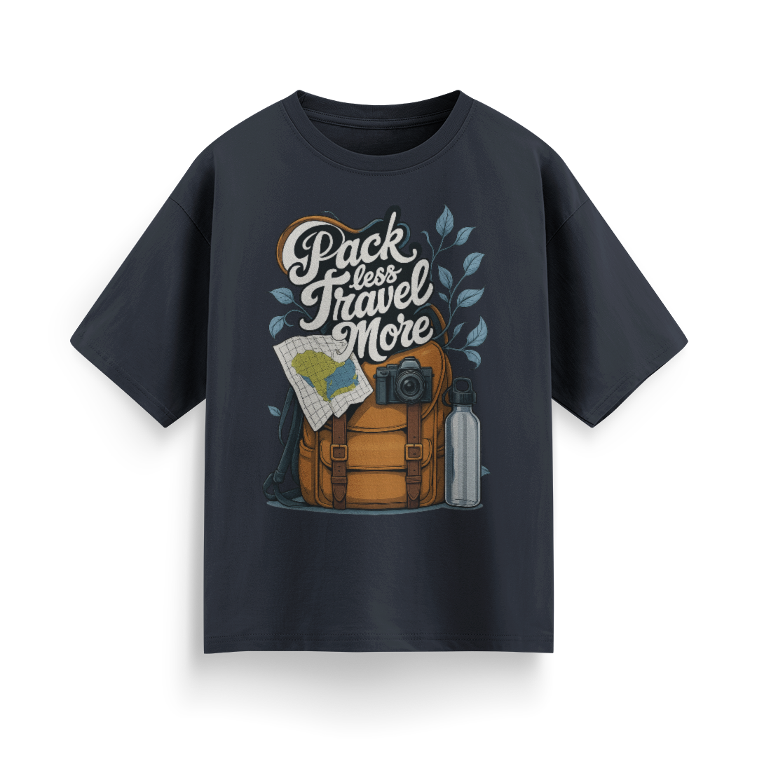 Pack Less, Travel More Unisex Oversized T-Shirt