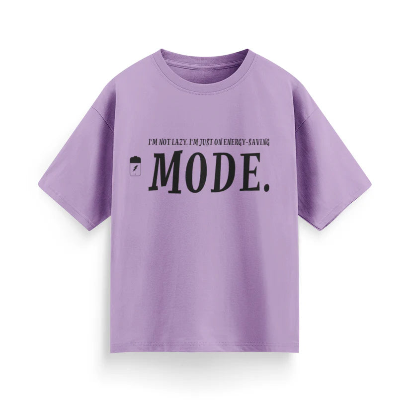 I'm Not Lazy, I'm Just on Energy Saving Mode Unisex Oversized T-Shirt