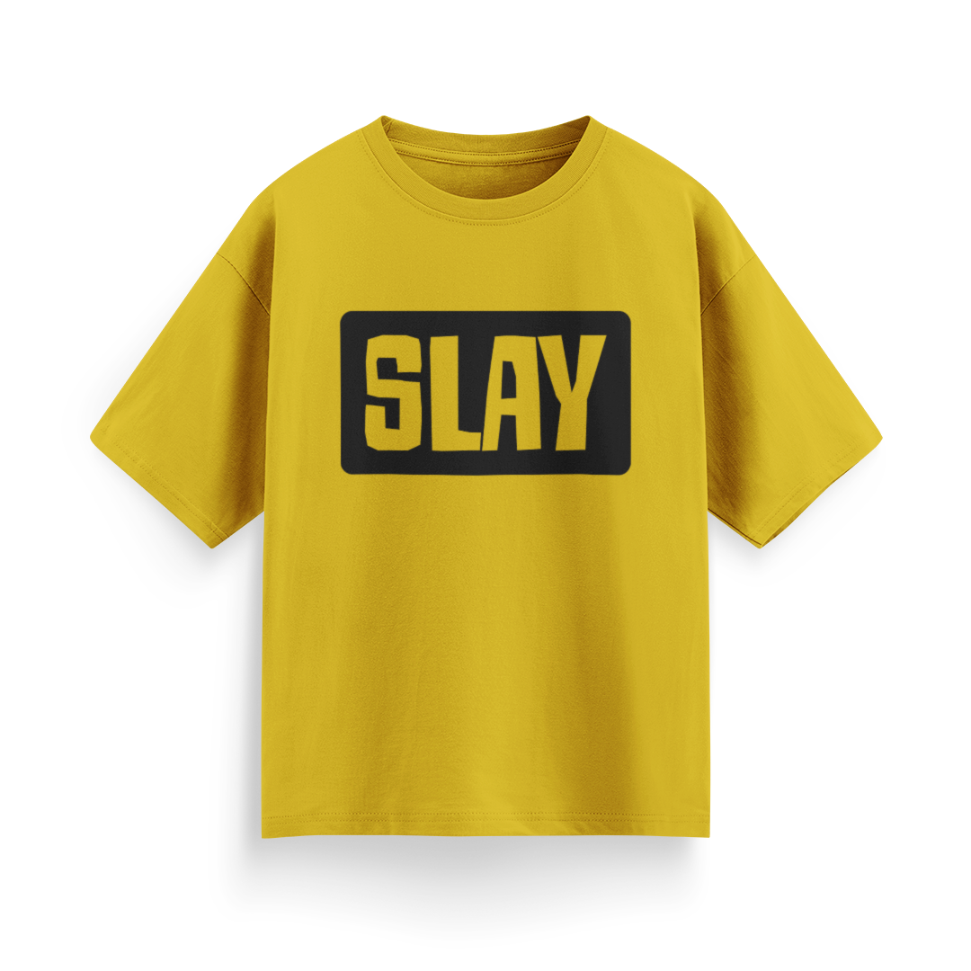 Slay Unisex Oversized T-Shirt