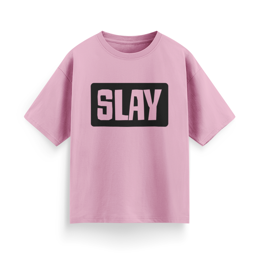 Slay Unisex Oversized T-Shirt