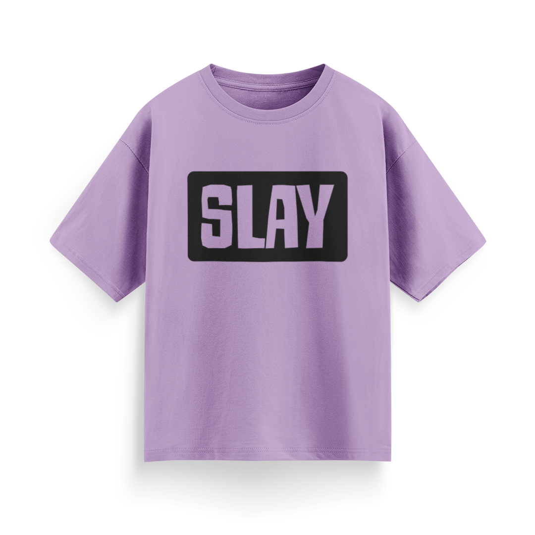 Slay Unisex Oversized T-Shirt