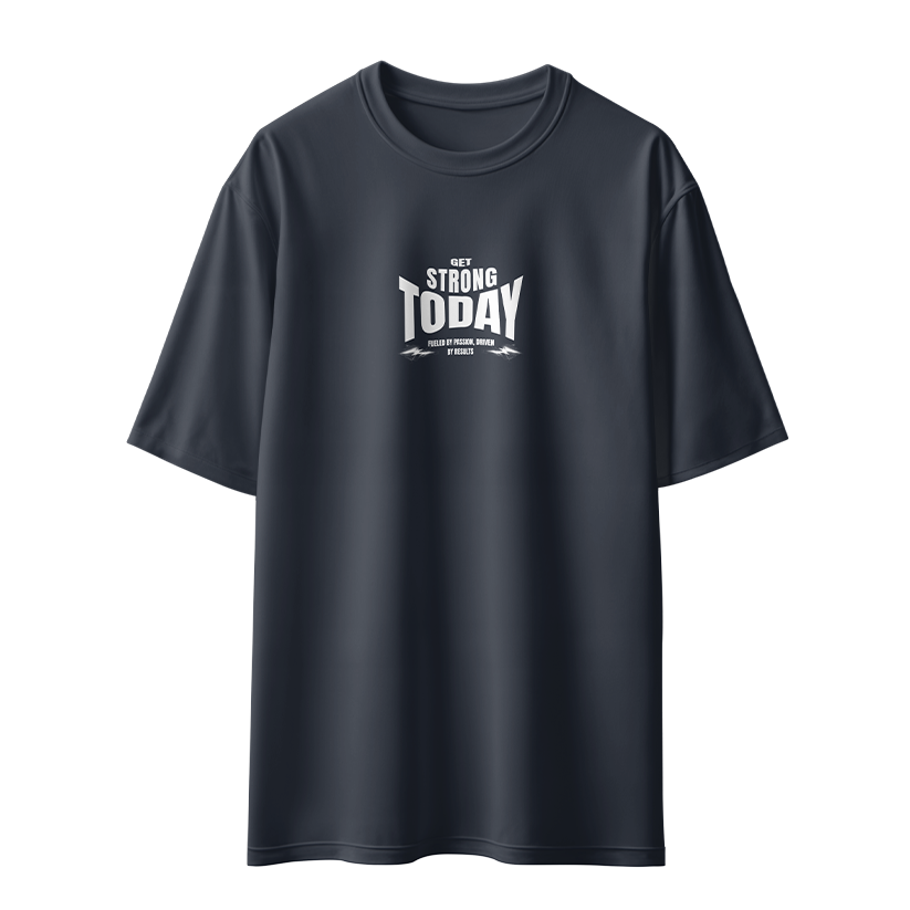 Get Strong Today Unisex Oversized T-Shirt