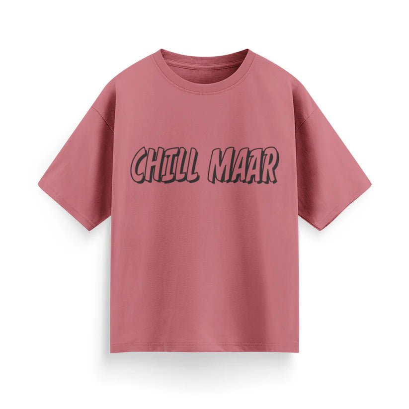 Chill Maar Unisex Oversized T-Shirt
