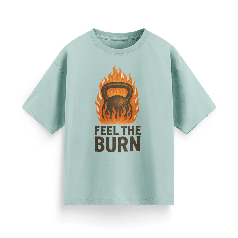 Feel the Burn Unisex Oversized T-Shirt