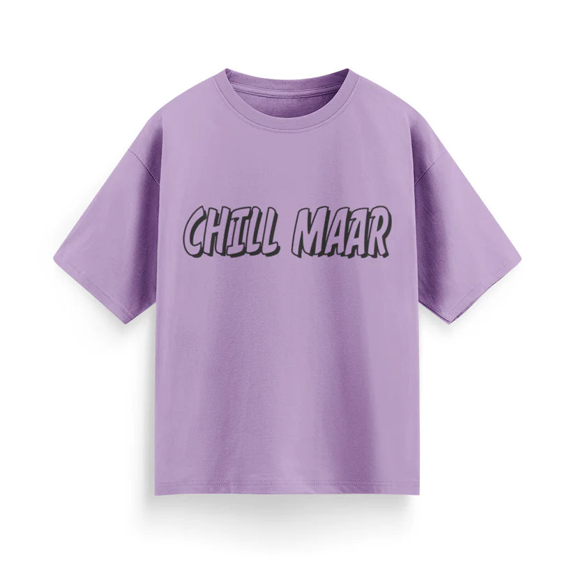 Chill Maar Unisex Oversized T-Shirt