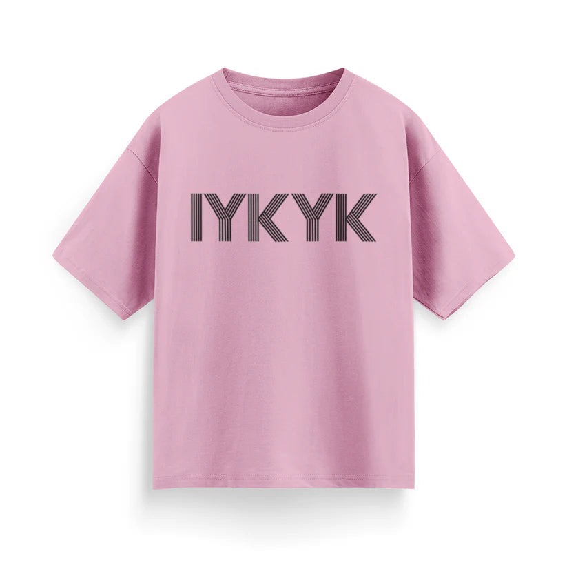 IYKYK Unisex Oversized T-Shirt