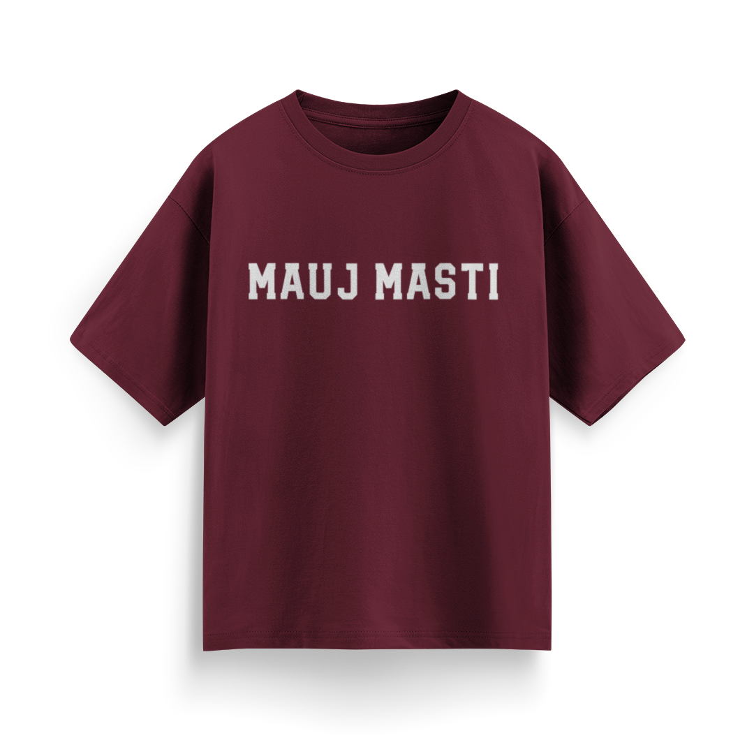 Mauj Masti Unisex Oversized T-Shirt
