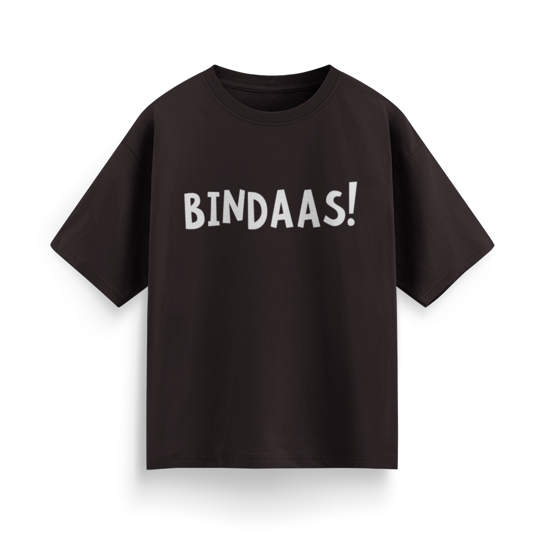 Bindaas! Unisex Oversized T-Shirt