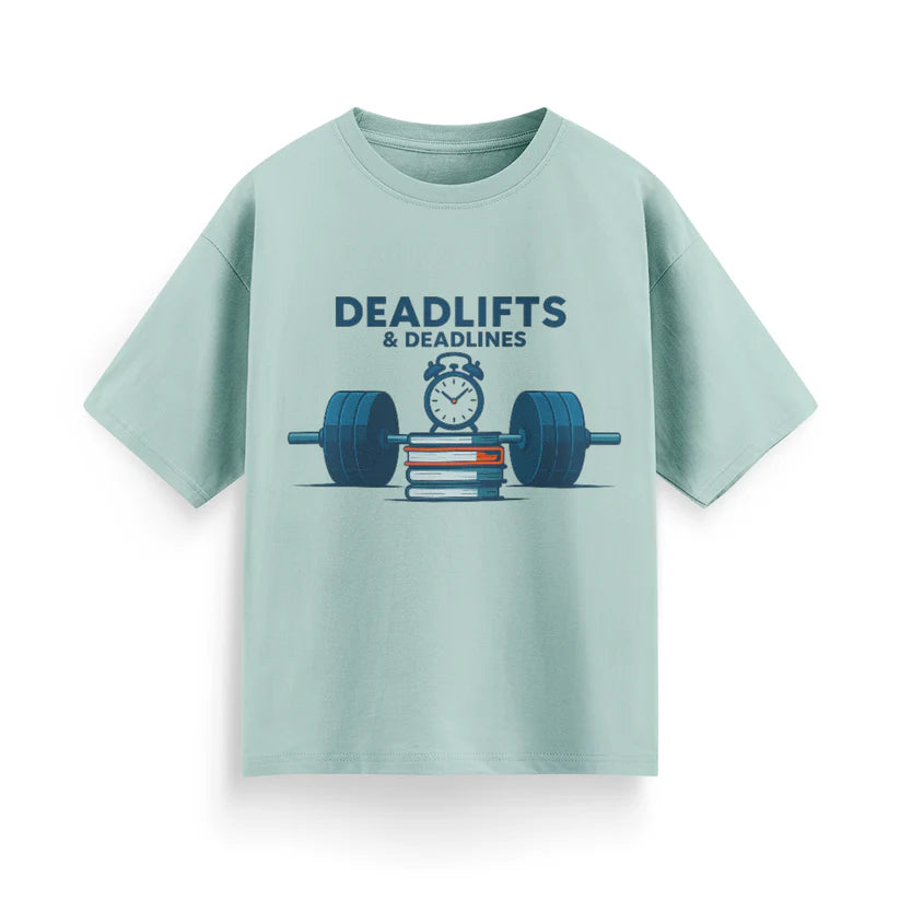 Deadlifts and Deadlines Unisex Oversized T-Shirt
