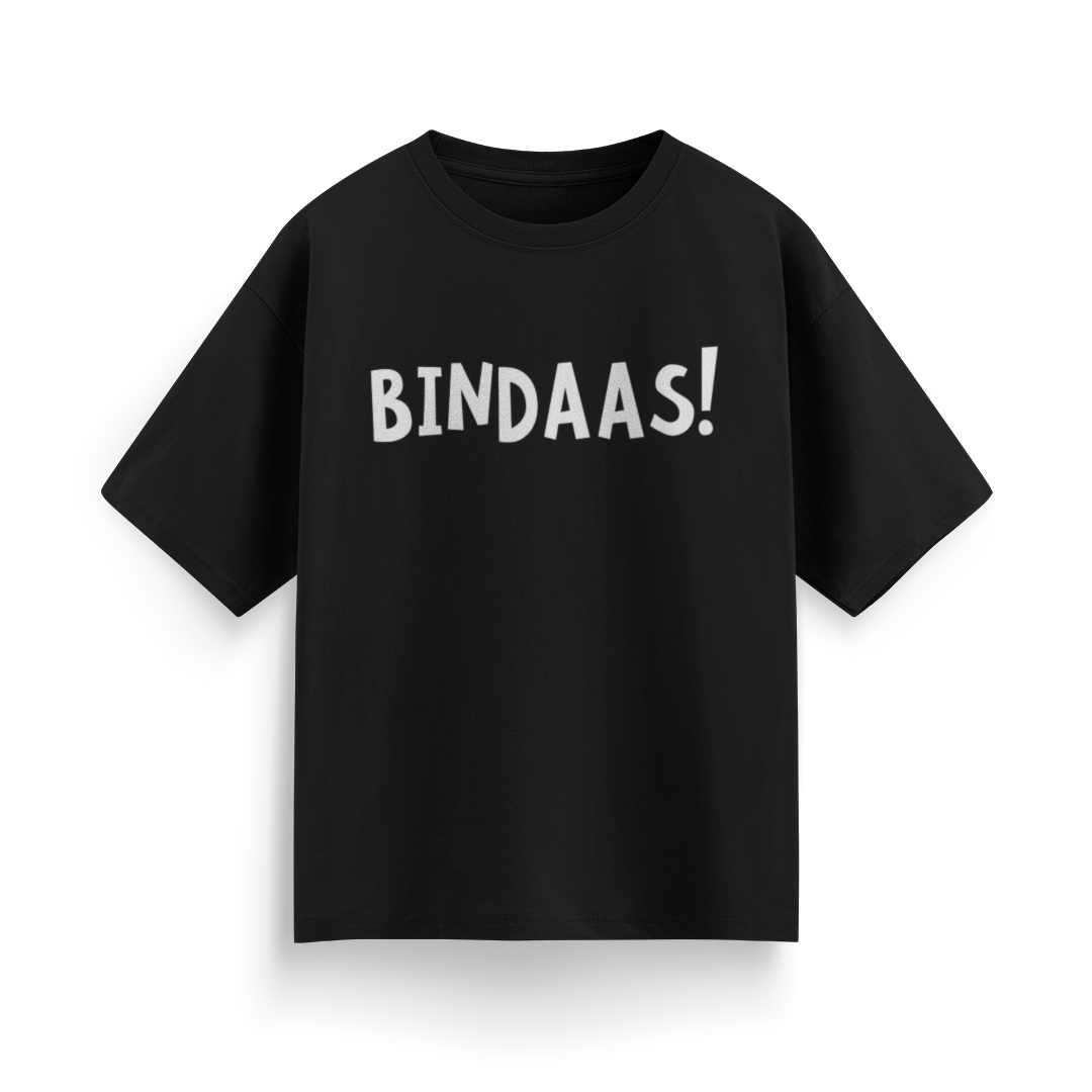 Bindaas! Unisex Oversized T-Shirt