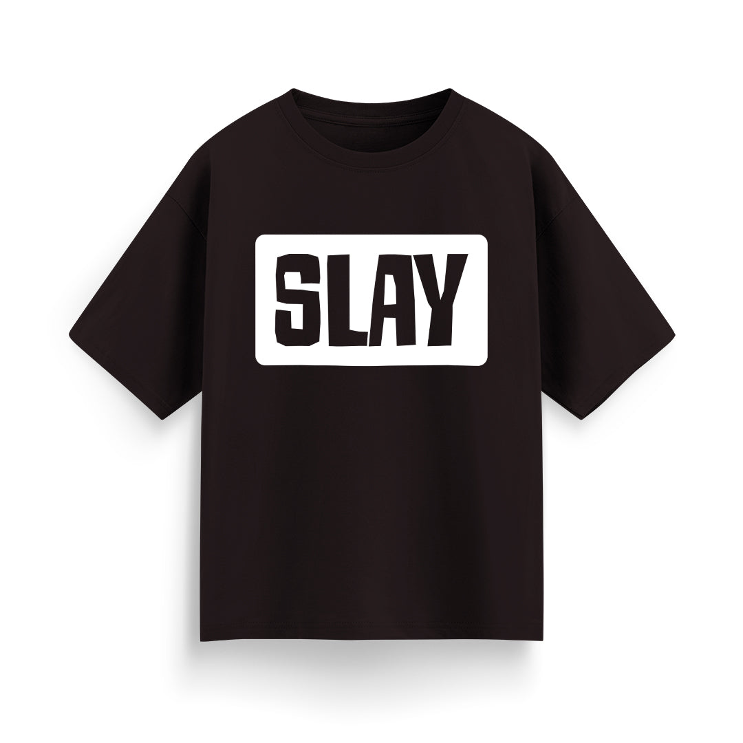 Slay Unisex Oversized  T-Shirt