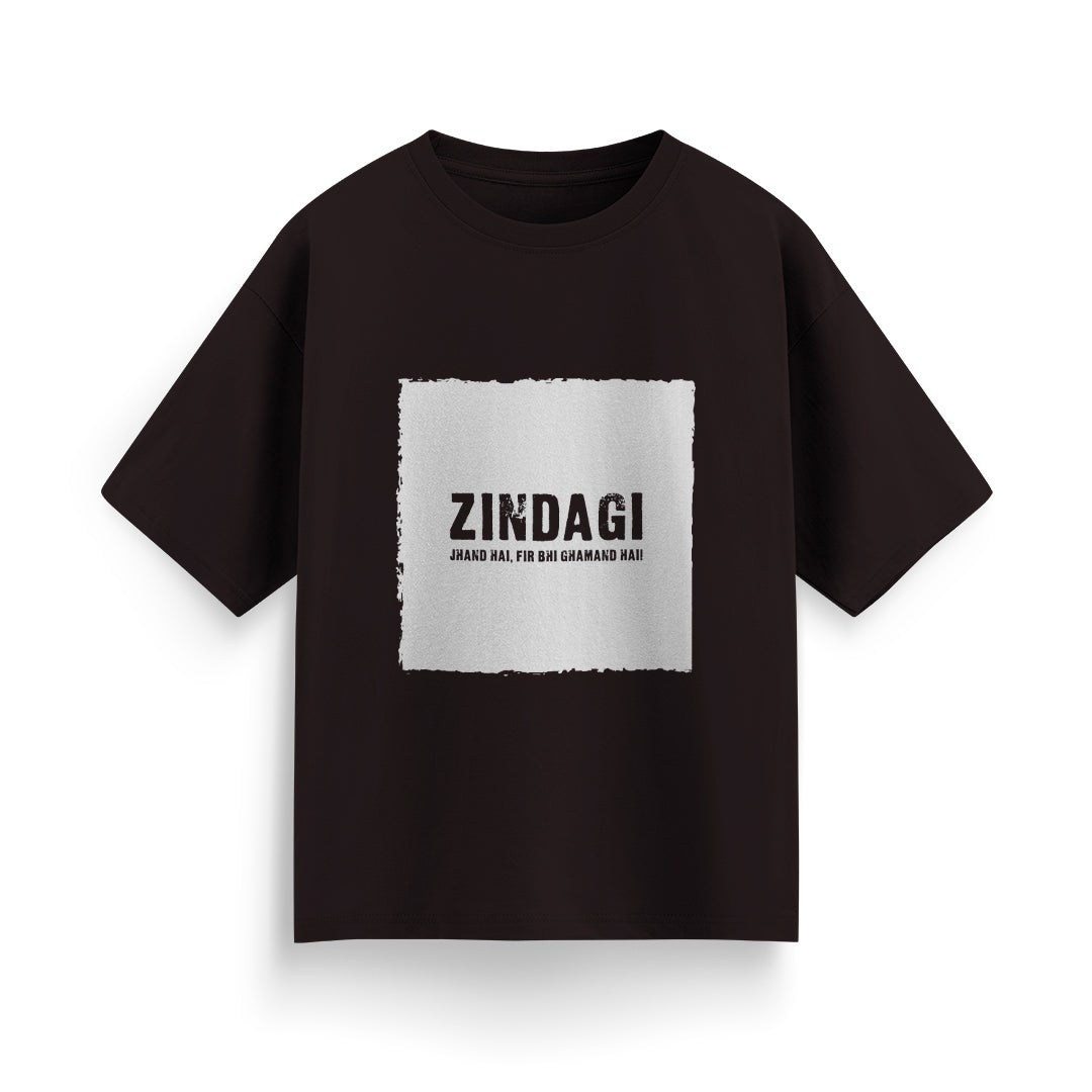 Zindagi Jhand Hai, Fir Bhi Ghamand Hai Unisex Oversized T-Shirt