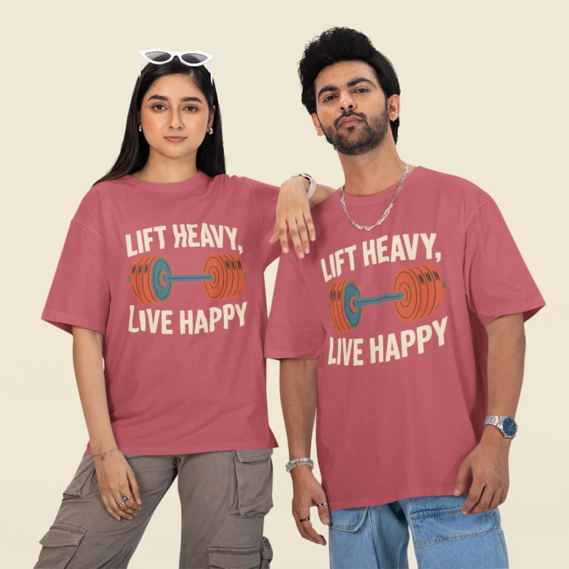 Lift Heavy, Live Happy Unisex Oversized T-Shirt