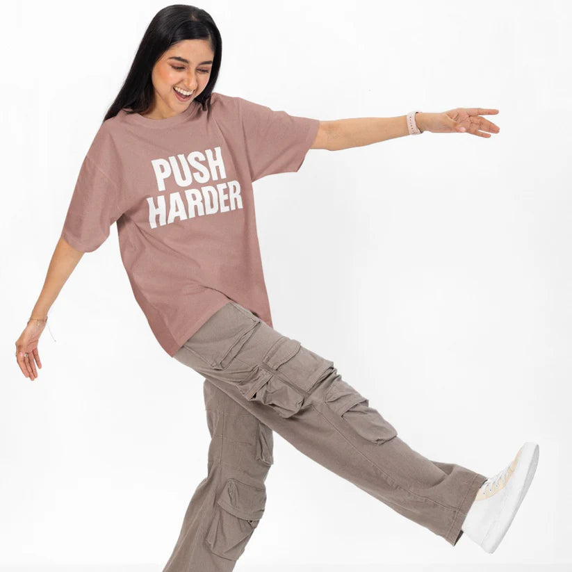 Push Harder Unisex Oversized T-Shirt