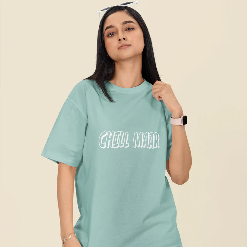Chill Maar Unisex Oversized T-Shirt