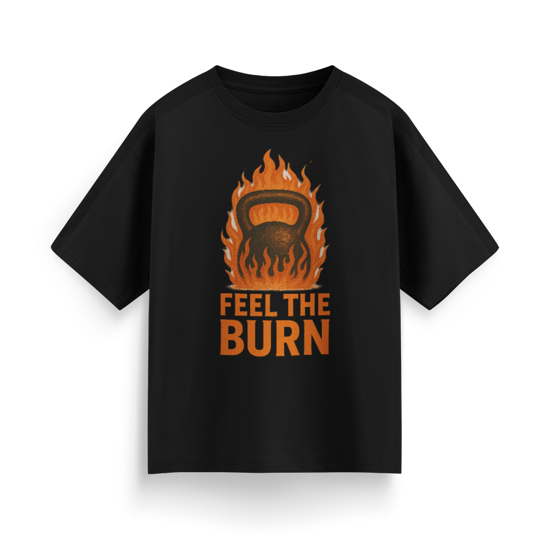 Feel the Burn Unisex Oversized T-Shirt