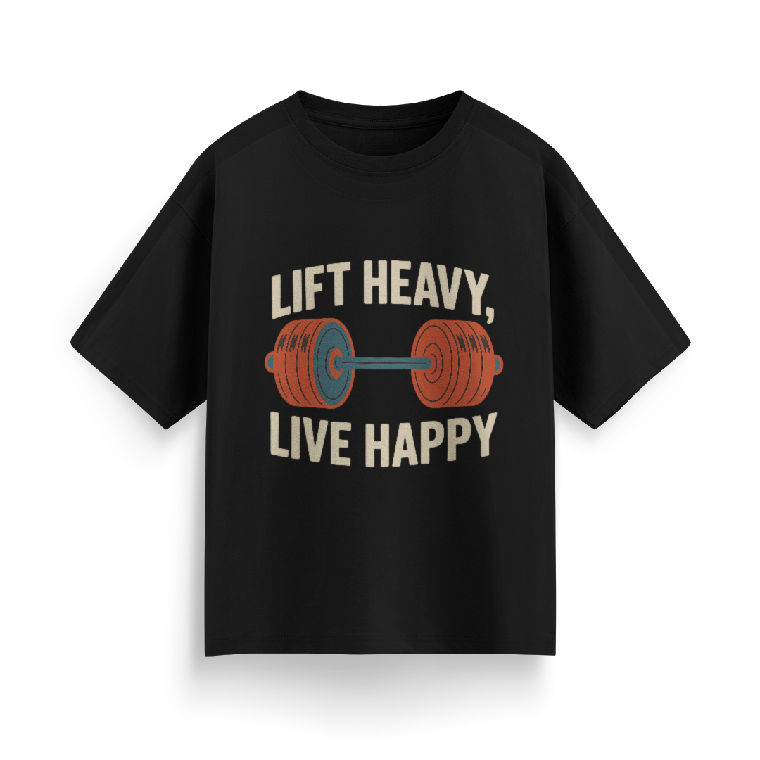 Lift Heavy, Live Happy Unisex Oversized T-Shirt