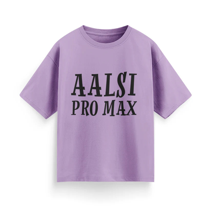 Aalsi Pro Max Unisex Oversized T-shirt