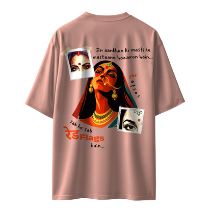Sab Ke Sab Red Flags Hain Unisex Oversized T-Shirt