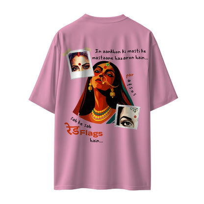 Sab Ke Sab Red Flags Hain Unisex Oversized T-Shirt