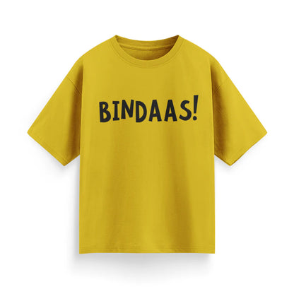 Bindaas! Unisex Oversized  T-Shirt