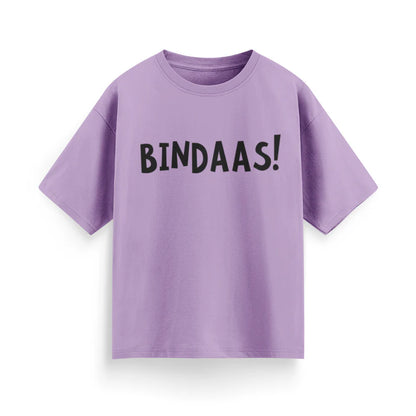 Bindaas! Unisex Oversized  T-Shirt