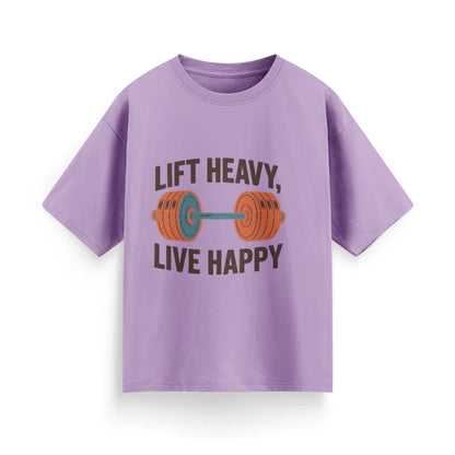 Lift Heavy, Live Happy Unisex Oversized T-Shirt