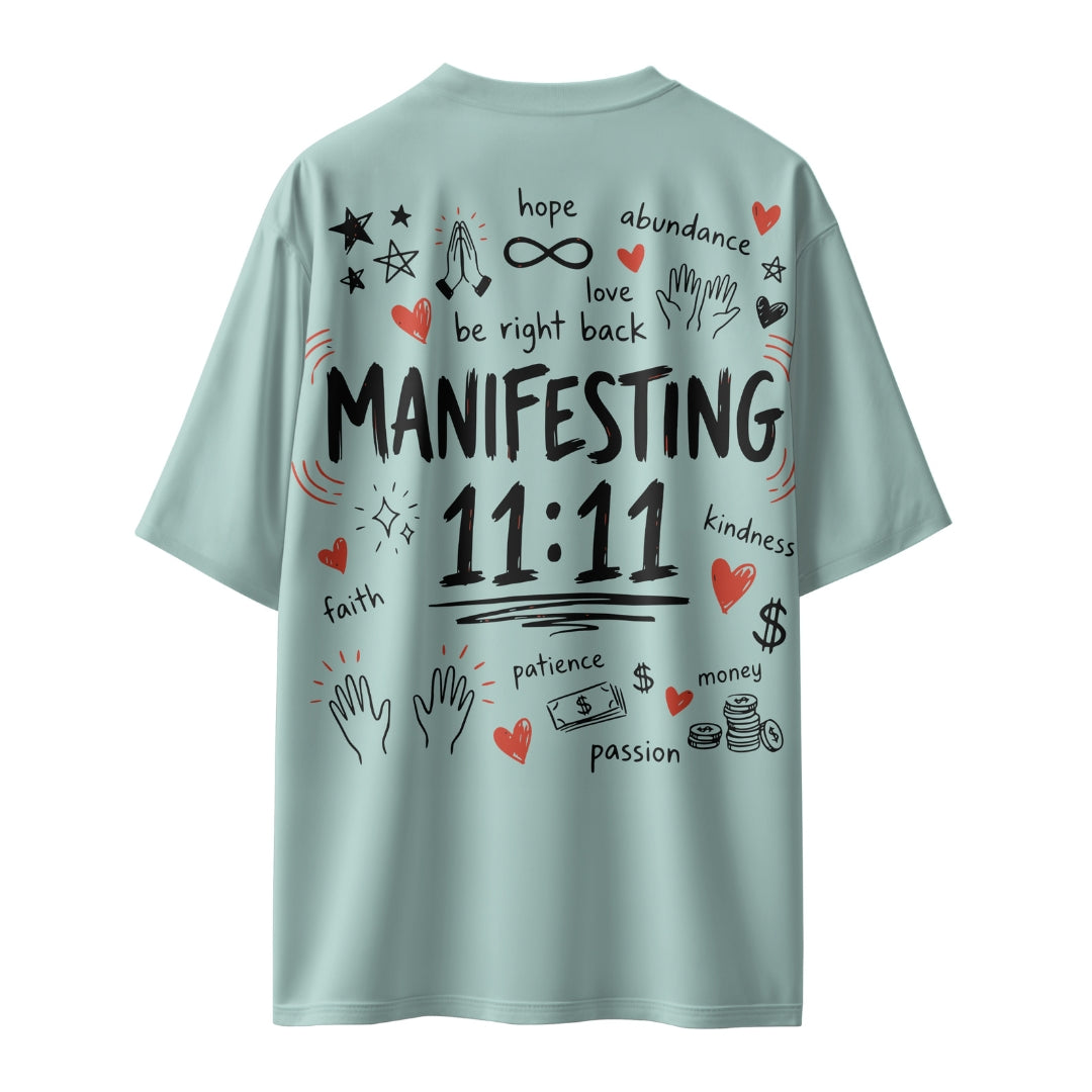 Manifesting 11:11  Unisex Oversized T-shirt