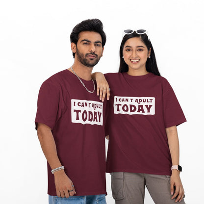I Can’t Adult Today Unisex Oversized T-Shirt