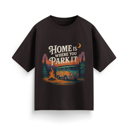 Home is Where You Park It Unisex Oversized T-Shirt