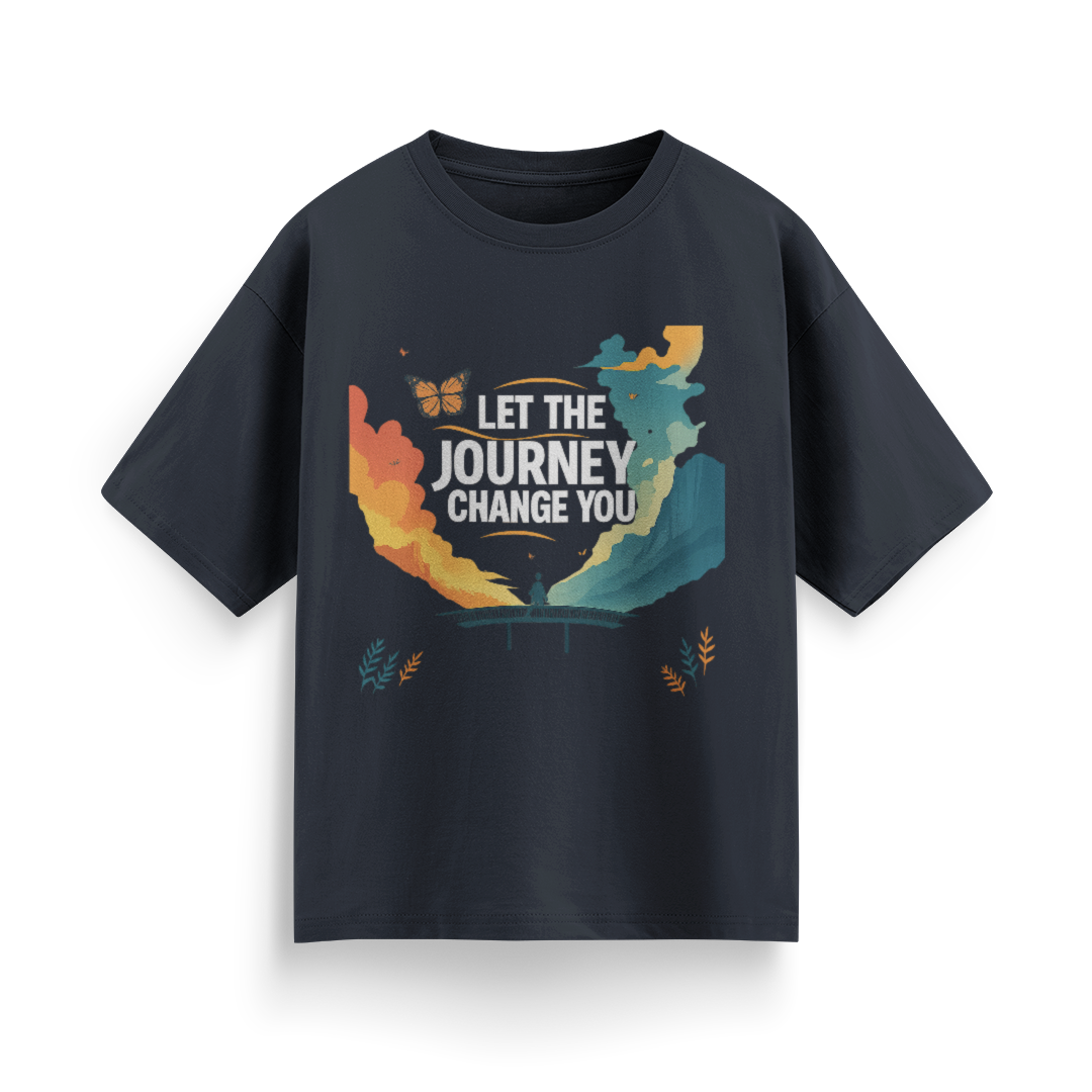 Let the Journey Change You Unisex Oversized  T-Shirt