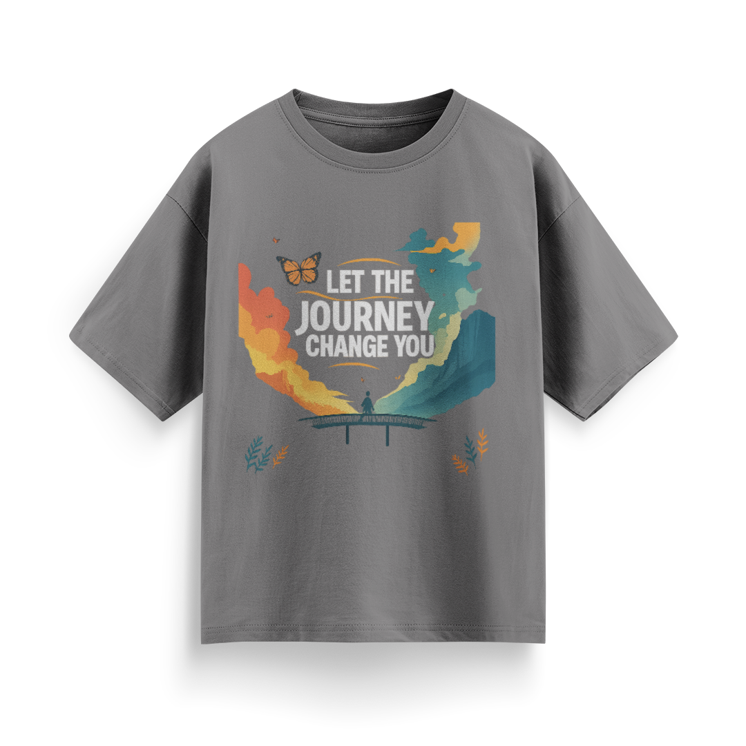Let the Journey Change You Unisex Oversized  T-Shirt