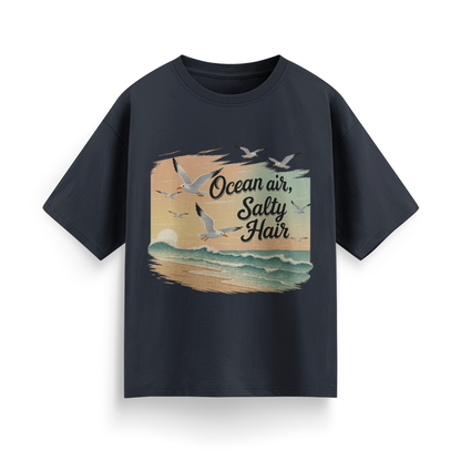 Ocean Air, Salty Hair Unisex Oversized  T-Shirt